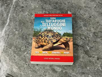Guida alle tartarughe e testuggini del mondo