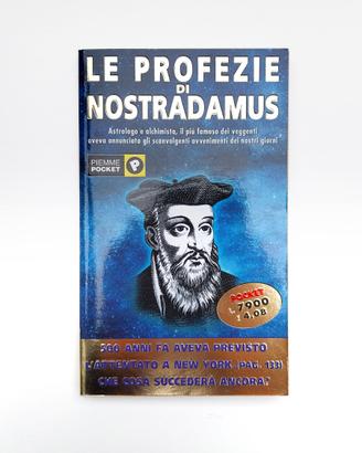 Le profezie di Nostradamus - Piemme