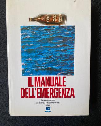 Il manuale dell'emergenza