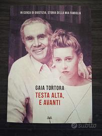 Testa alta, e avanti - Gaia Tortora edizione mondo