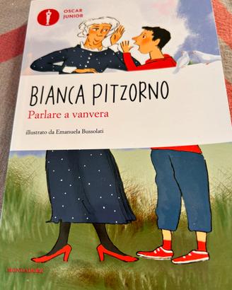 Parlare a vanvera - Bianca Pitzorno