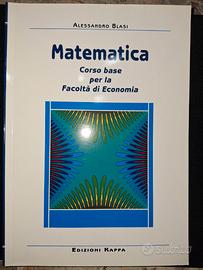 Matematica. Corso base per la Facoltà di Economia