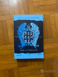 If you love her. Fino al paradiso