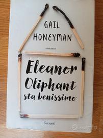 Libro Eleanor Oliphant  sta benissimo.Gail  Honeym