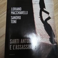 Sarti Antonio e l'assassino. Loriano Machiavelli