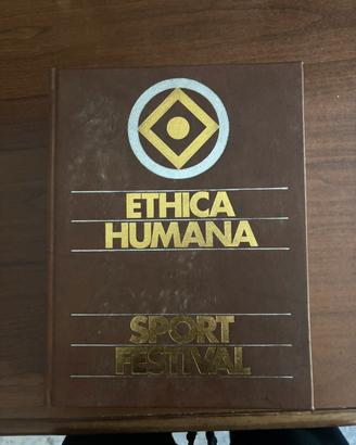 Tre Volumi di ETHICA HUMANA