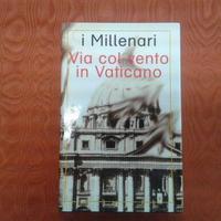 LIBRO VIA COL VENTO IN VATICANO