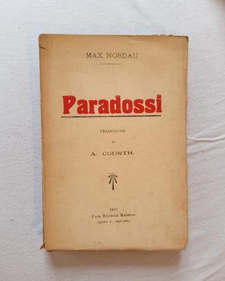 Paradossi di Max Nordau Madella 1913 Courth