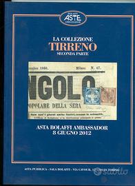 BOLAFFI ASTA FRANCOB. COLLEZIONE TIRRENO 2^ PARTER