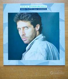 L. Barbarossa - Non Tutti Gli Uomini LP 1a ediz 88