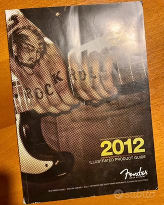 Catalogo strumenti musicali Fender del 2012