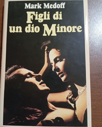 Figli di un Dio Minore - Mark Medoff - CDE 1987