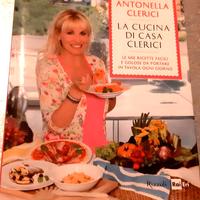 Libro Antonella Clerici, la cucina di Casa Clerici