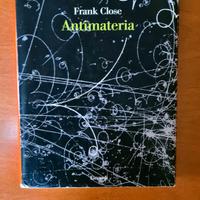 Antimateria di Frank Close Einaudi