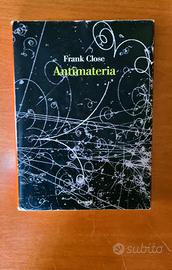 Antimateria di Frank Close Einaudi