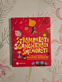 Strampalati, sgangherati, smemorati Rodari