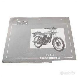 Catalogo ricambi Fantic Motor Strada 50 FM 240