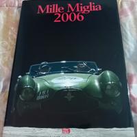 Libro Mille Miglia 2006-Annuario Ufficiale
