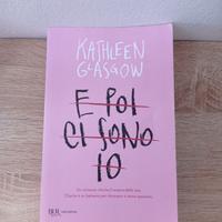 E poi ci sono io di kathleen glasgow 