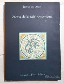 Jeanne des Anges - Storia delle mie possessioni