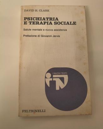 psichiatria e terapia sociale David H. Clark