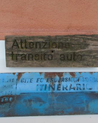 CARTELLI STRADALI TARGA FERRO E LEGNO ENTE TURISMO