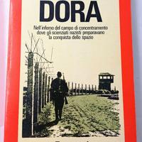 Dora. Nell'inferno Del Campo Di Concentramento