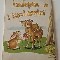 La lepre e i suoi amici, Ed. S.A.S. Torino 1950.
