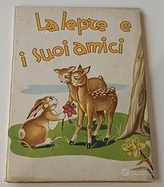 La lepre e i suoi amici, Ed. S.A.S. Torino 1950.