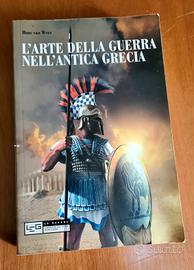 L'arte della guerra nell'antica Grecia van Wees