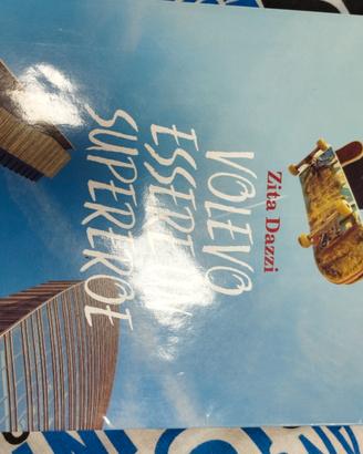 Volevo essere un supereroe