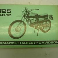 AERMACCHI HARLEY DAVIDSON MODELLO 125 R/C - 1972 U