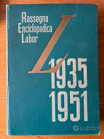 Rassegna Enciclopedica Labor 1935-1951