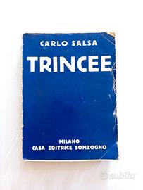 Trincee Carlo Sansa Milano Sonzogno 1934 