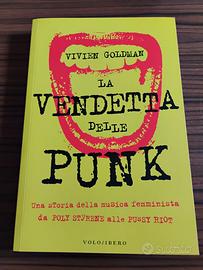 LA VENDETTA DELLE PUNK Vivien Goldman NUOVO