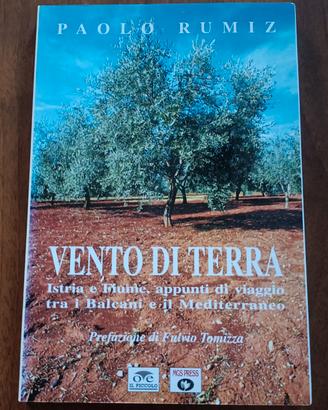 Paolo Rumiz - Vento di terra - OTE/MGS Press