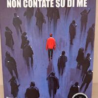 Non contate su di me - Antonio Schiena