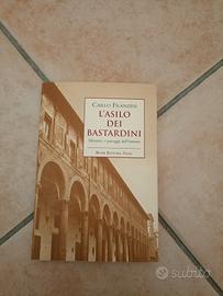 libro L'asilo dei bastardini - Carlo Franzini