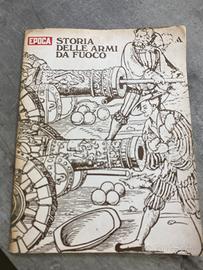 Epoca “La storia delle armi da fuoco”