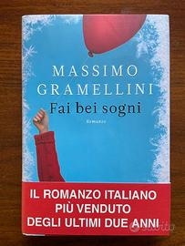 Massimo Gramellini, Fai Bei Sogni, Longanesi 2013
