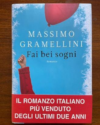 Massimo Gramellini, Fai Bei Sogni, Longanesi 2013