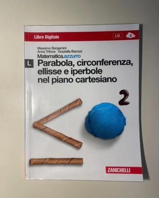 Matematica azzurro - Parabola, circonferenza