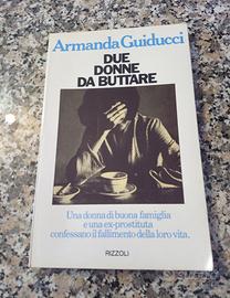 Due donne da buttare di Guiducci 1 ed. femminismo