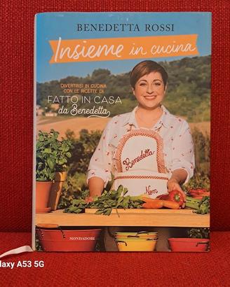INSIEME IN CUCINA - BENEDETTA ROSSI - NUOVO