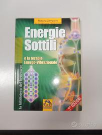 Energie sottili e la terapia energo-vibrazionale