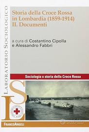 Storia Croce Rossa in Lombardia (1859-1914) NUOVO