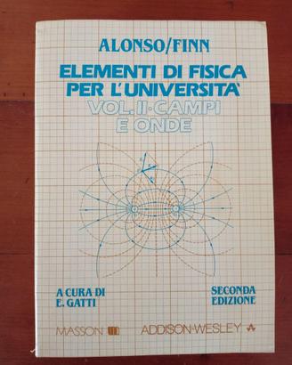 Elementi di Fisica 2 - Alonso/Finn (1984)