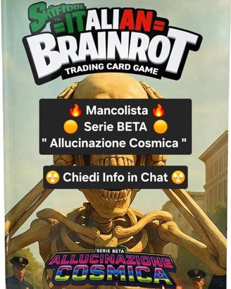 Italian Brainrot serie Beta Allucinazione Cosmica