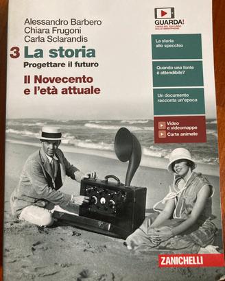 La storia Il Novecento e l’età attuale