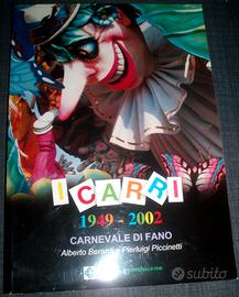 Berardi/Piccinetti-Carri 1949-2002 Carnevale Fano